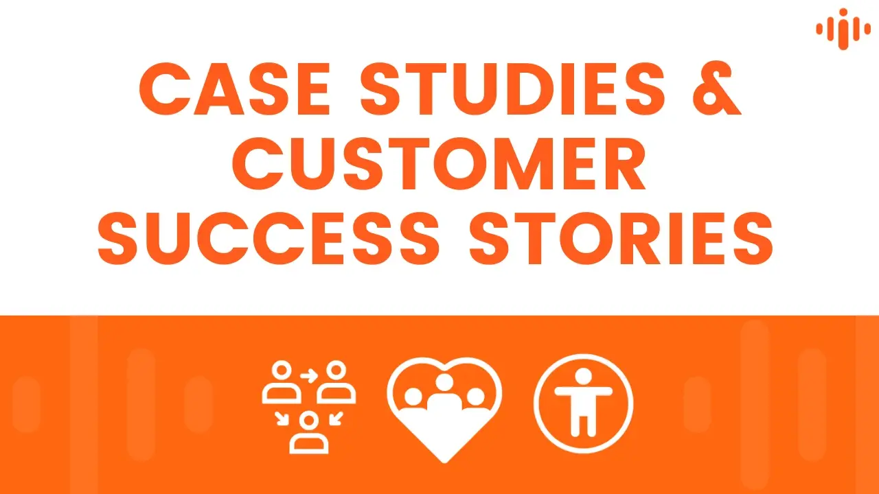 Customer studies and Success Stories