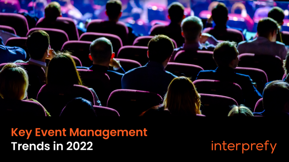 Key Event Management Trends 2022