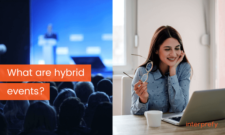 What is a hybrid event?